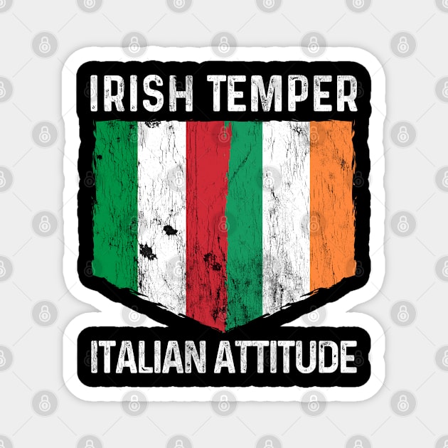 Irish Temper Italian Attitude St Patrick's Day Magnet by BramCrye