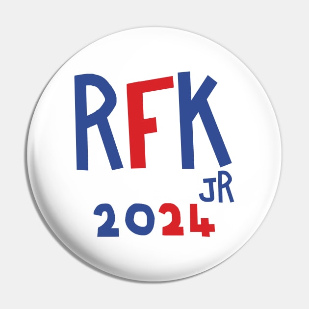 RFK Jr for President 2024 Pin by ellenhenryart
