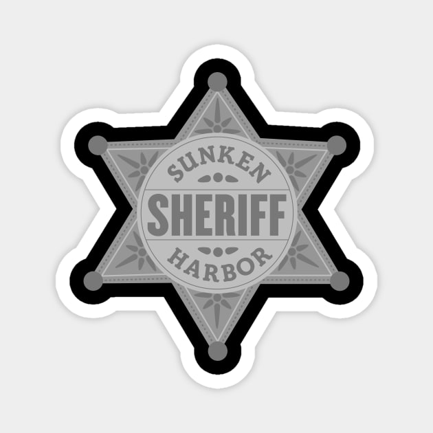 Small Sunken Harbor Sheriff Badge Magnet by Fireside Mystery Theatre