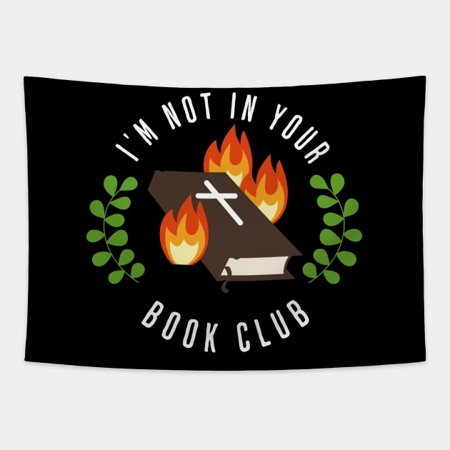 I'm Not In Your Book Club Tapestry by valentinahramov