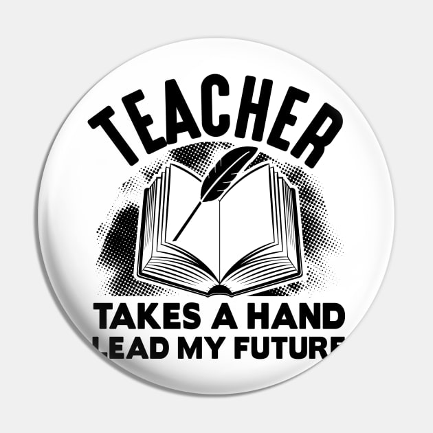 Teacher takes a hand lead my future Pin by mohamadbaradai