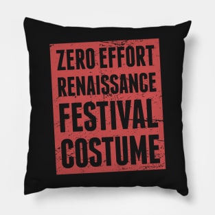 Zero Effort Renaissance Festival Costume Pillow