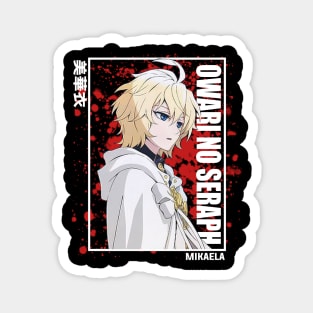 Mikaela Hyakuya - Owari no Seraph Magnet