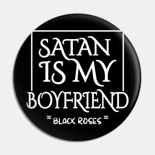 Satan my boyfriend Pin