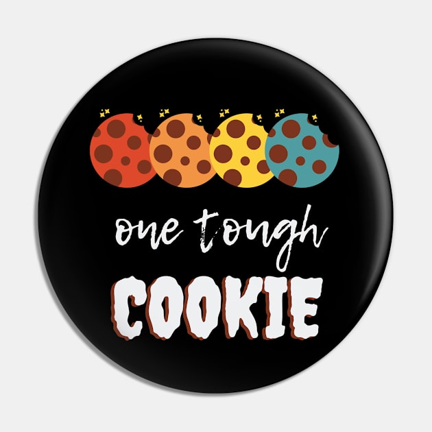 One Tough Cookie Pin by Success shopping