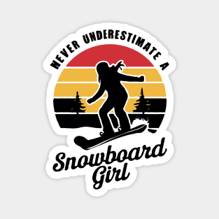 Never Underestimate A Snowboard Girl, Retro Snowboarding Magnet