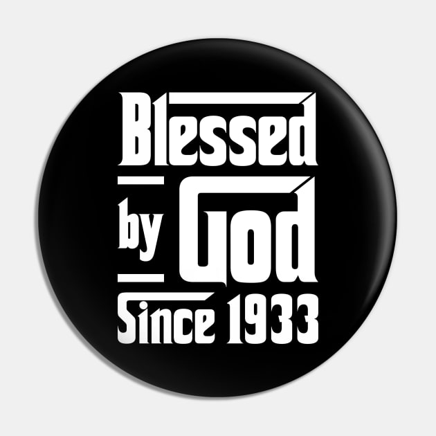 Blessed By God Since 1933 Pin by JeanetteThomas