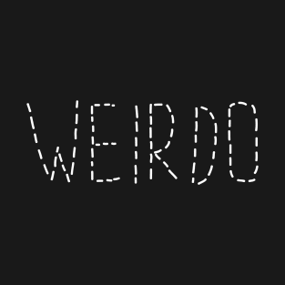 Weirdo T-Shirt