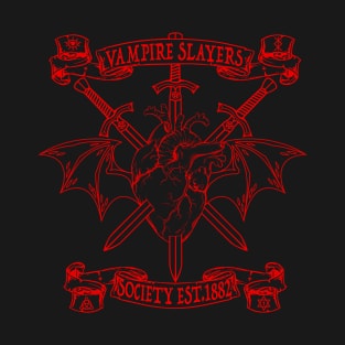 Vampire Slayers Society est.1882 T-Shirt