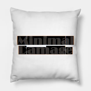 Minimal Damage Pillow