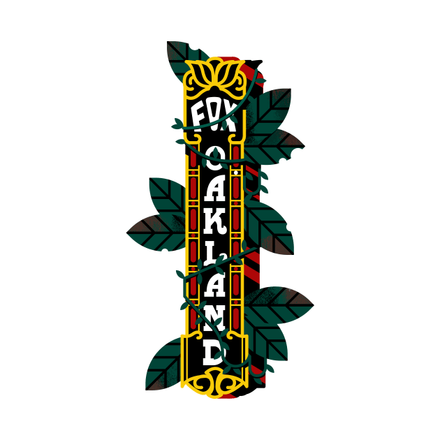 Oakland Fox Theater Sign by Holt510