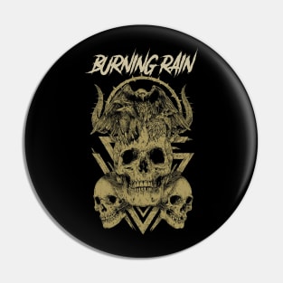 BURNING RAIN BAND Pin