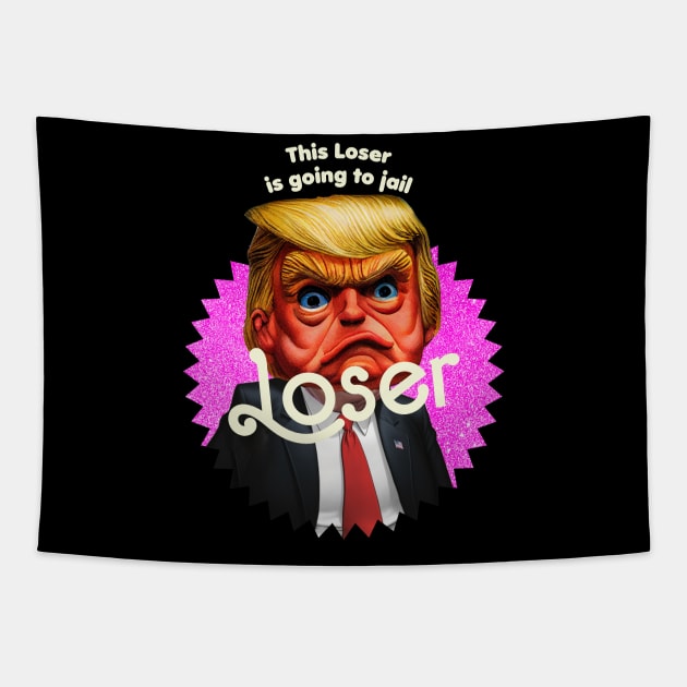 This Loser Is Going To Jail Tapestry by TeeLabs