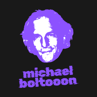 Michael bolton ||| retro T-Shirt