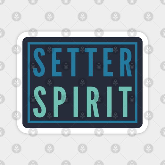 Setter Spirit Shirt Magnet by GFX ARTS CREATIONS