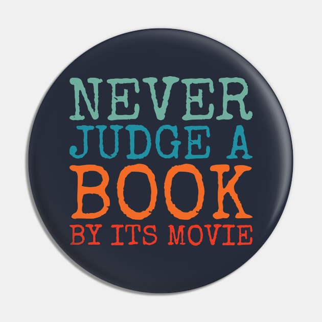 Books vs Movies. A Witty and Sassy Quote for Avid Readers Pin by SweetLog