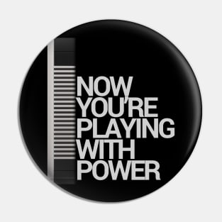 Feel the power Pin