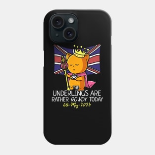 King Charles III Coronation Street Party Rowdy Underlings Phone Case