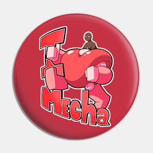 I love Mecha Pin