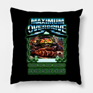 Maximum Overdrive - Imagine Your Worst Nightmare (Version 2) Pillow