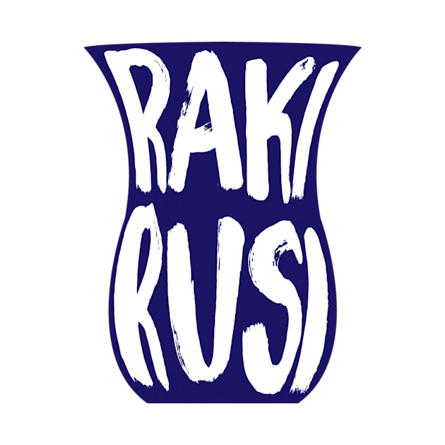 Raki Rusi by HustlemePite