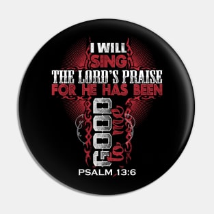 I Will Sing The Lord's Praise Christian Gift Pin