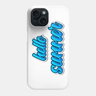 Hello SUMMER Phone Case