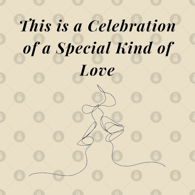 This is a Celebration of a Special Kind of Love Valentines Day tshirt Design by Gamers World Store