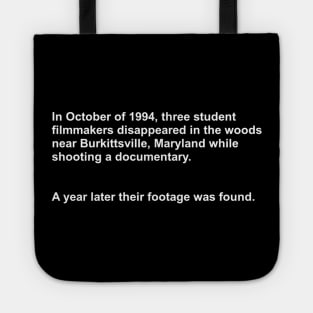 BWP A Year Later Their Footage Was Found Tote