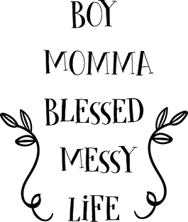 Boy Momma Gifts Blessed Messy Life Mom Of Boys Magnet