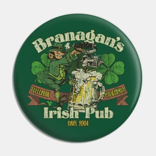 Branagan's Irish Pub 2004 Pin