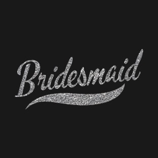 Bridesmaid T-Shirt