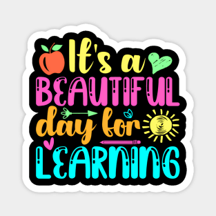 Back To School Its Beautiful Day For Learning Teacher Kids Magnet