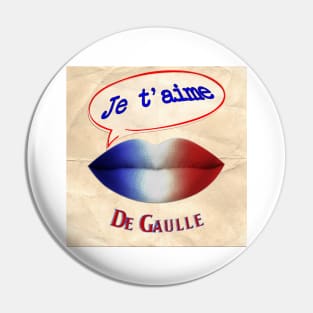 FRENCH KISS JETAIME DE GAULLE Pin