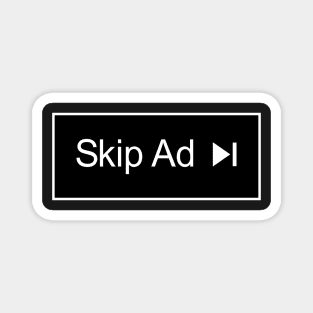 Skip Ad Magnet