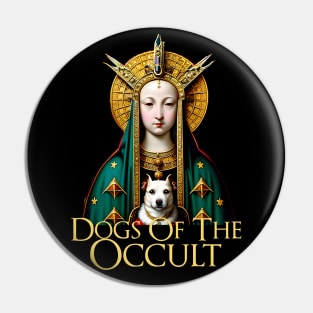 Dogs of the Occult Pin