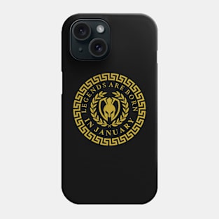 Legends are born in January Phone Case