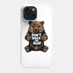 Don't Wake The Bear Vintage Phone Case