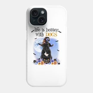 French Bulldog Witch Hat Life Is Better With Dogs Phone Case