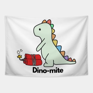 Humor | Dinos | Dinosaurs | Dino-mite | Gift for Dino Fans Tapestry