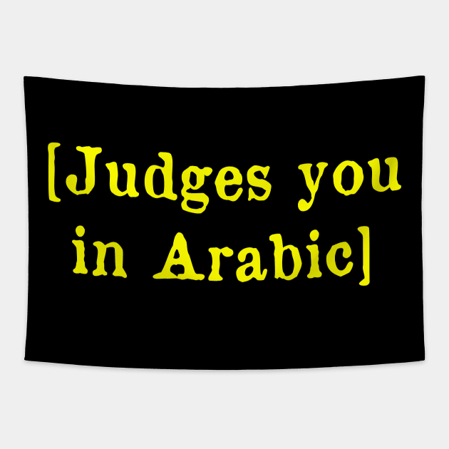 Judges you in Arabic Tapestry by MonfreyCavalier