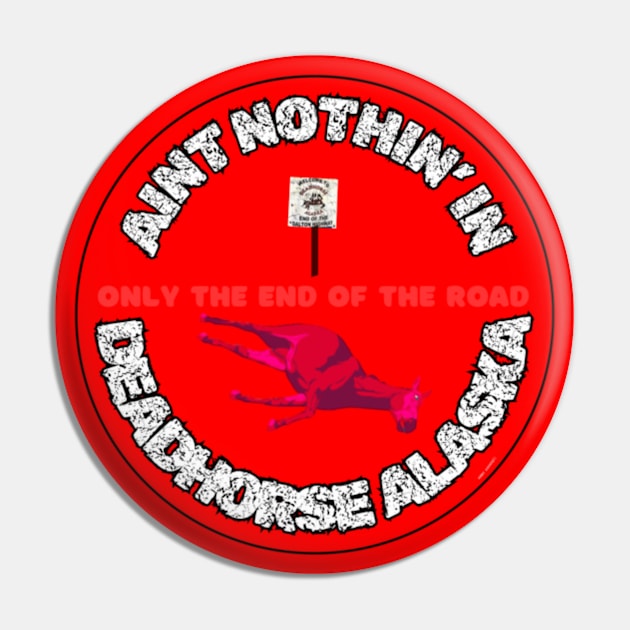 Ain't Nothin' In Deadhorse AL By Abby Anime(c) Pin by Abby Anime