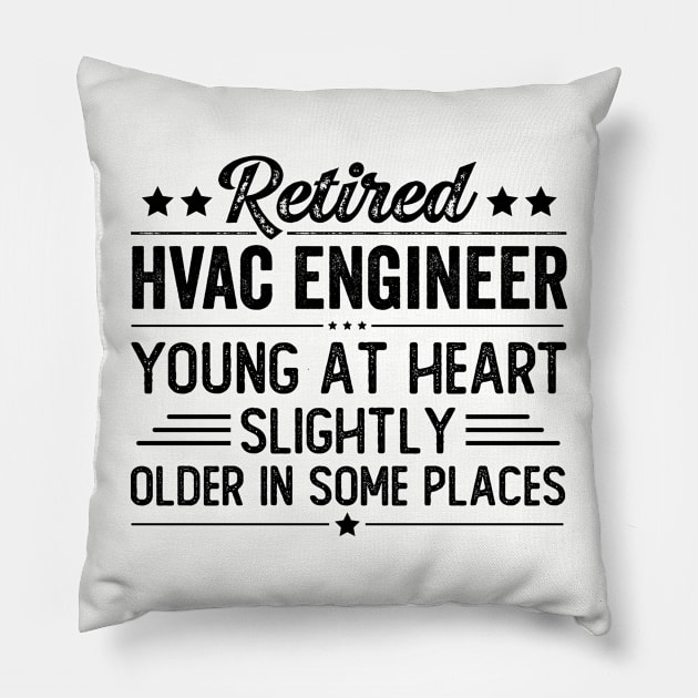 Retired HVAC Engineer Pillow by Stay Weird