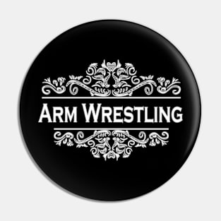 Arm Wrestling Pin