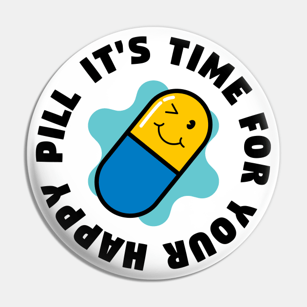 Happy Pill Pin by Nimble Nashi