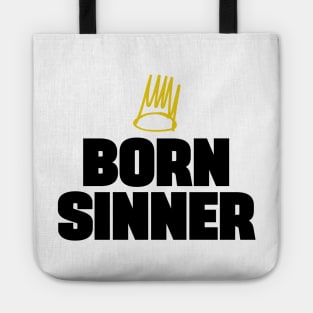 Born Sinner Tote