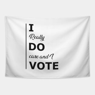 Voter - I really do care and I vote Tapestry