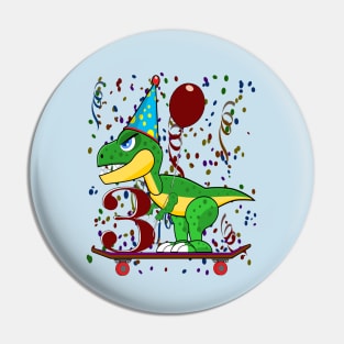 Kids Three 3 Years Old Dinosaur Birthday Pin