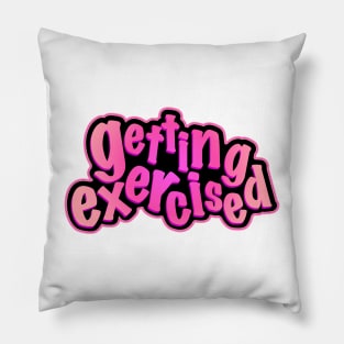 Getting exercised Pillow