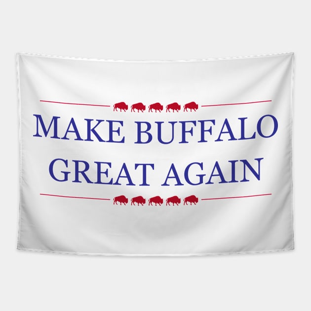 Make Buffalo Great Again Tapestry by Classicshirts